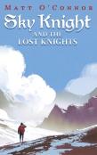 Sky Knight And The Lost Knights