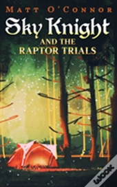 Sky Knight And The Raptor Trials