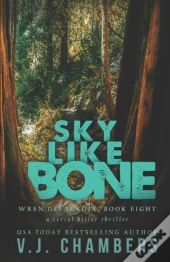 Sky Like Bone
