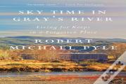 Sky Time In Gray'S River