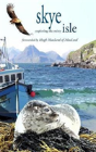 Skye (Exploring The Misty Isle) - Preview