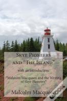 Skye Pioneers And The Island