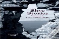 Skye Stories - Volume 1