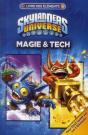 Skylanders - Le Livre Des Elements N 1: Magie Et Tech - Preview