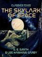 Skylark Of Space - Preview