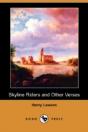 Skyline Riders And Other Verses (Dodo Press) - Preview