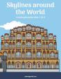 Skylines Around The World Coloring Book For Kids 7 & 8 - Preview