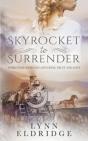 Skyrocket To Surrender - Preview