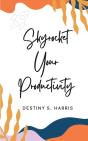 Skyrocket Your Productivity - Preview