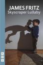 Skyscraper Lullaby (Nhb Modern Plays) - Preview