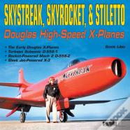 Skystreak, Skyrocket, & Stiletto