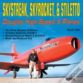 Skystreak, Skyrocket, & Stiletto