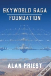Skyworld Saga - Foundation