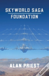 Skyworld Saga - Foundation