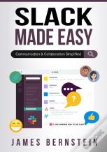 Slack Made Easy