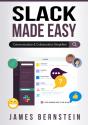 Slack Made Easy - Preview