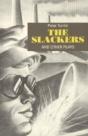 Slackers And Other Plays - Preview