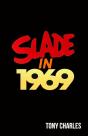 Slade In 1969 - Preview
