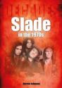 Slade In The 1970s - Preview