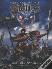 Slaine - Geste Des Invasions T01