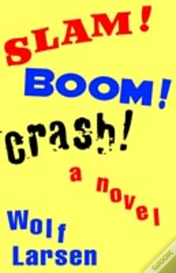 Capa do artigo Slam ! Boom ! Crash !