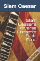 Slam Caesar'S Universe Presents Brain Food