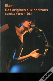 Slam Des Origines Aux Horizons
