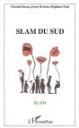 Slam Du Sud - Preview
