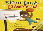 Slam Dunk Dilemma!