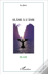 Slame À L'Âme