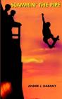 Slammin' The Pipe - Preview