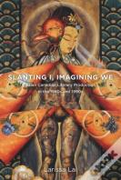 Slanting I, Imagining We