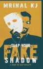 Slap Your Fake Shadow - Preview