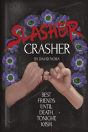 Slasher Crasher - Preview
