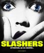 Slashers ; Attention Ça Va Couper... - Preview