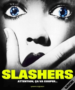 Capa do artigo Slashers ; Attention Ça Va Couper...