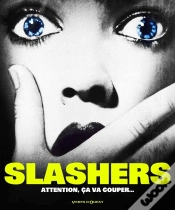 Capa do artigo Slashers ; Attention Ça Va Couper...