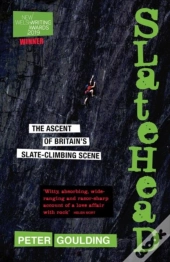 Slatehead - The Ascent Of Britain'S Slate-Climbing Scene
