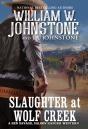 Slaughter At Wolf Creek - Preview