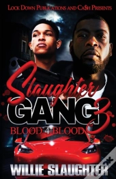 Slaughter Gang 3