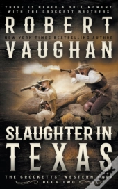Slaughter In Texas