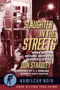 Slaughter In The Streets - Preview