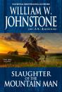 Slaughter Of The Mountain Man - Preview