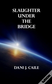 Capa do artigo Slaughter Under The Bridge