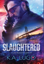 Slaughtered - Preview