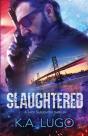 Slaughtered - Preview