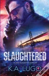 Slaughtered