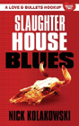 Slaughterhouse Blues - Preview