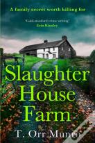 Slaughterhouse Farm
