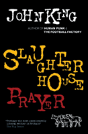 Slaughterhouse Prayer - Preview